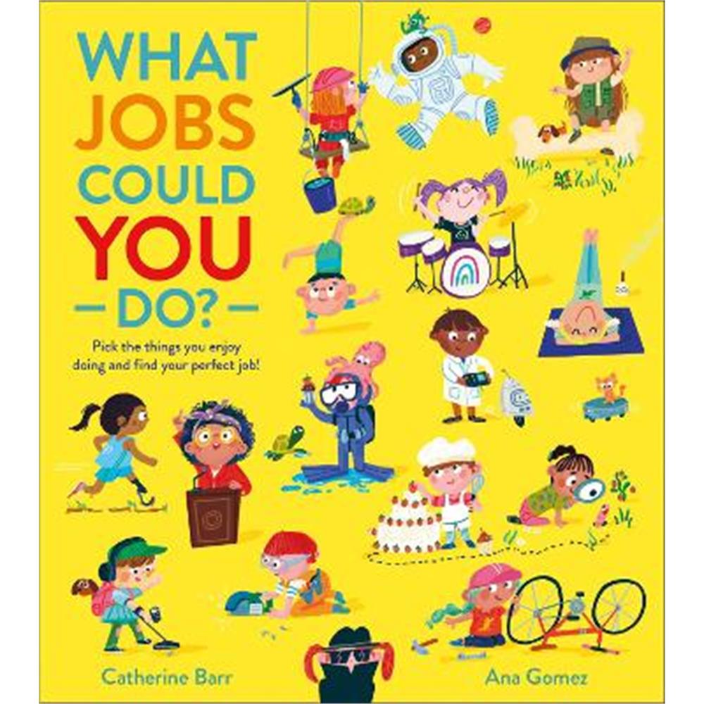 What Jobs Could YOU Do? (Paperback) - Catherine Barr